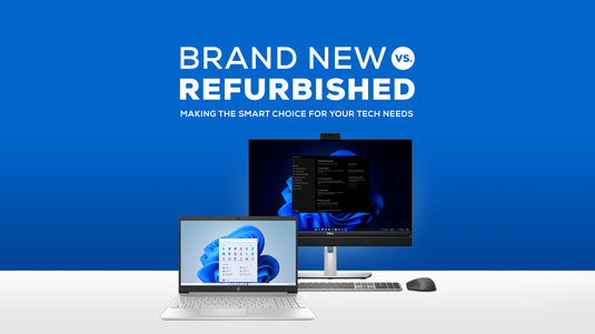 Refurbished vs. New: Making the Smart Choice for Your Tech Needs